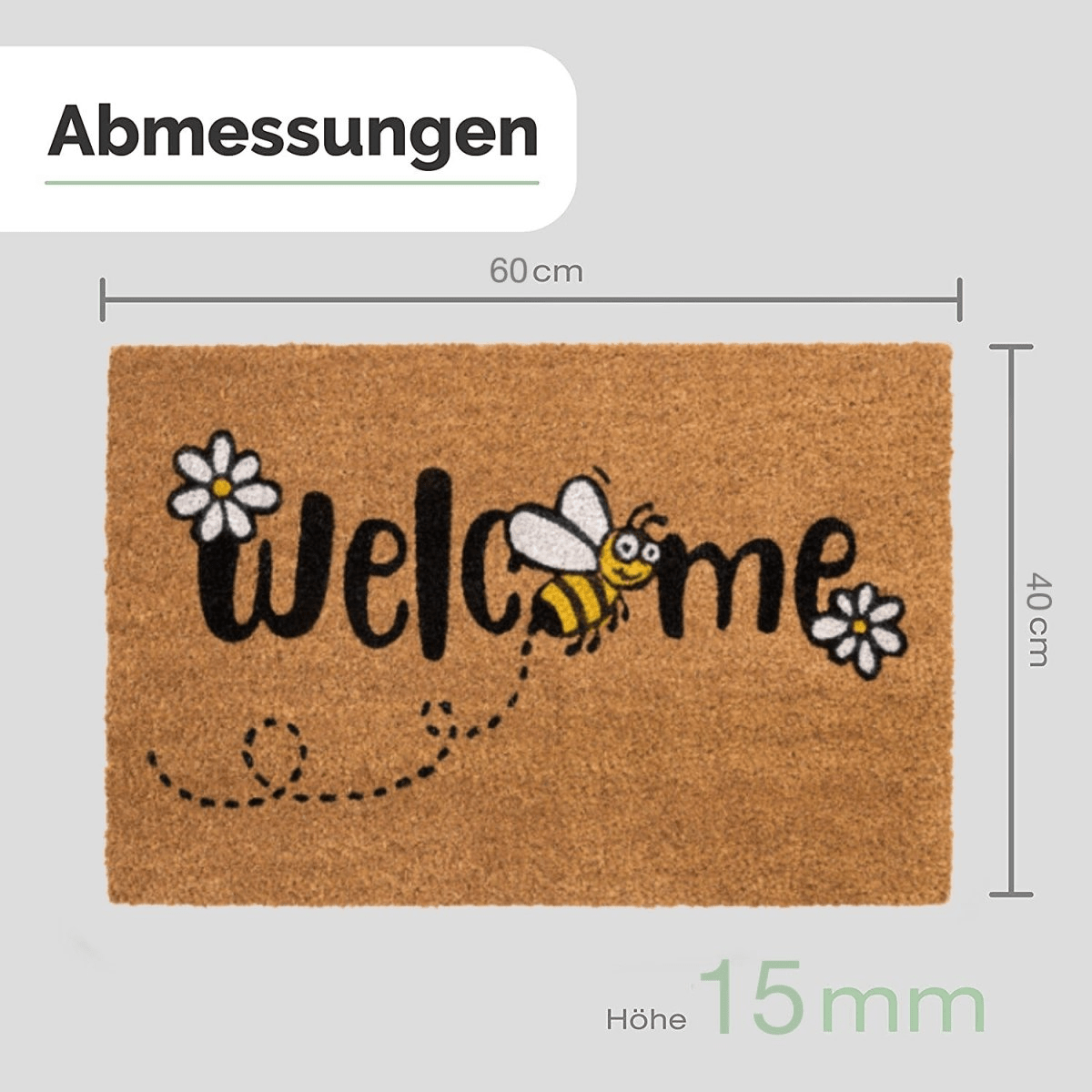 Maßgrafik zur Kokos-Fußmatte mit Welcome-Schriftzug, Blumen und Biene: 60 × 40 cm