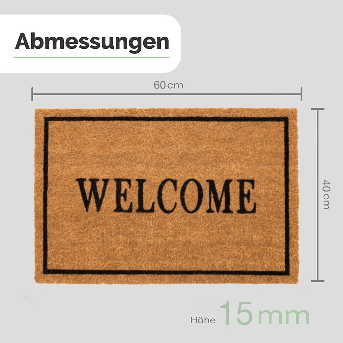 Maßgrafik zur Kokos-Fußmatte mit schwarzem Welcome-Schriftzug und rechteckigem Rahmen: 60 × 40 cm